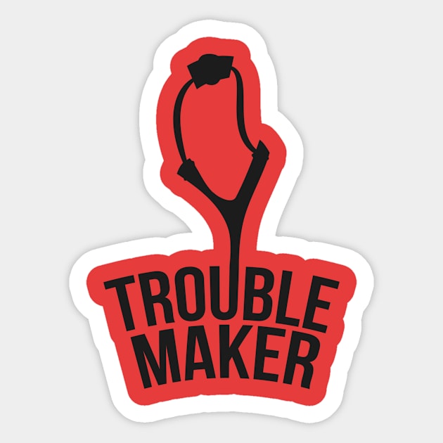 Troublemaker Sticker by hoopoe